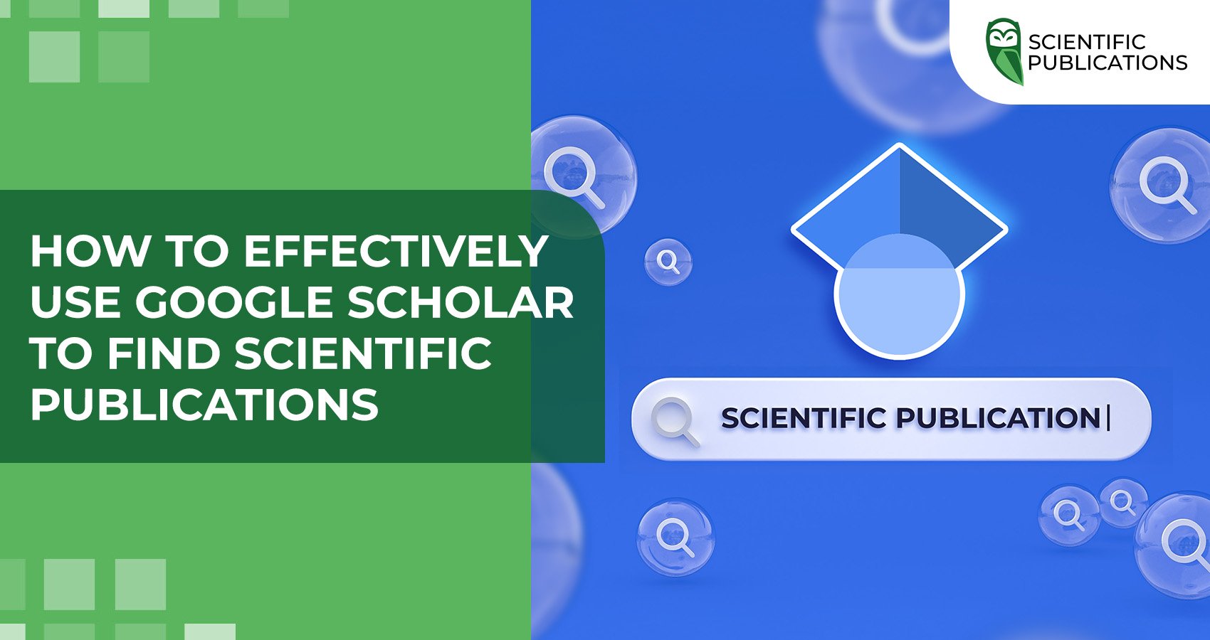 How to effectively use Google Scholar to find scholarly publications