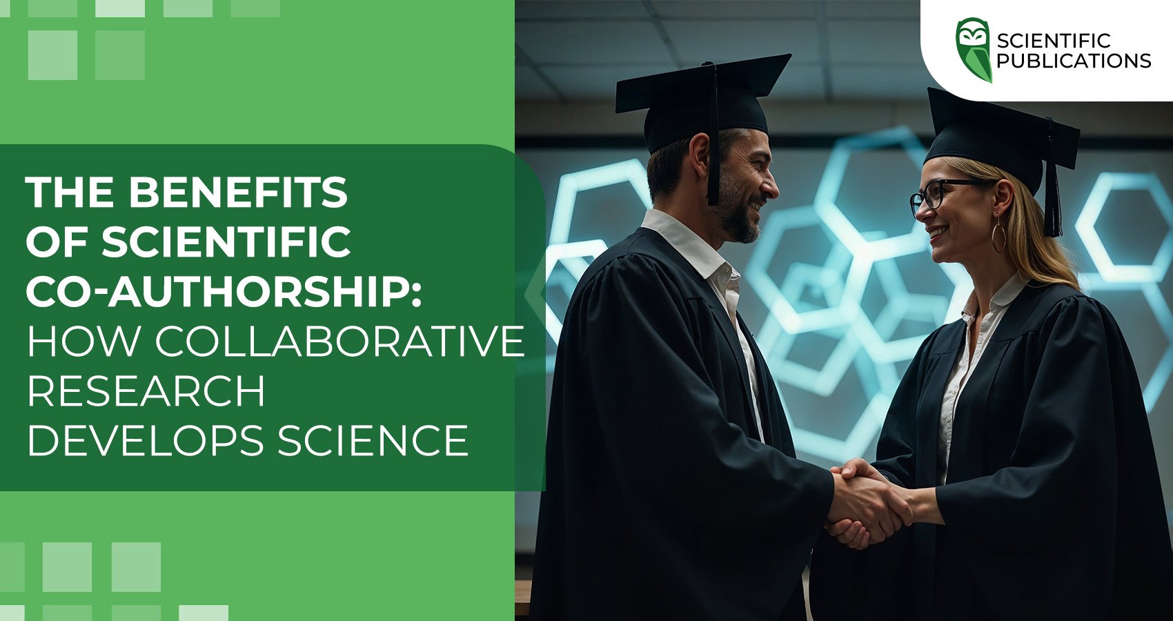 The benefits of scientific co-authorship: how collaborative research develops science