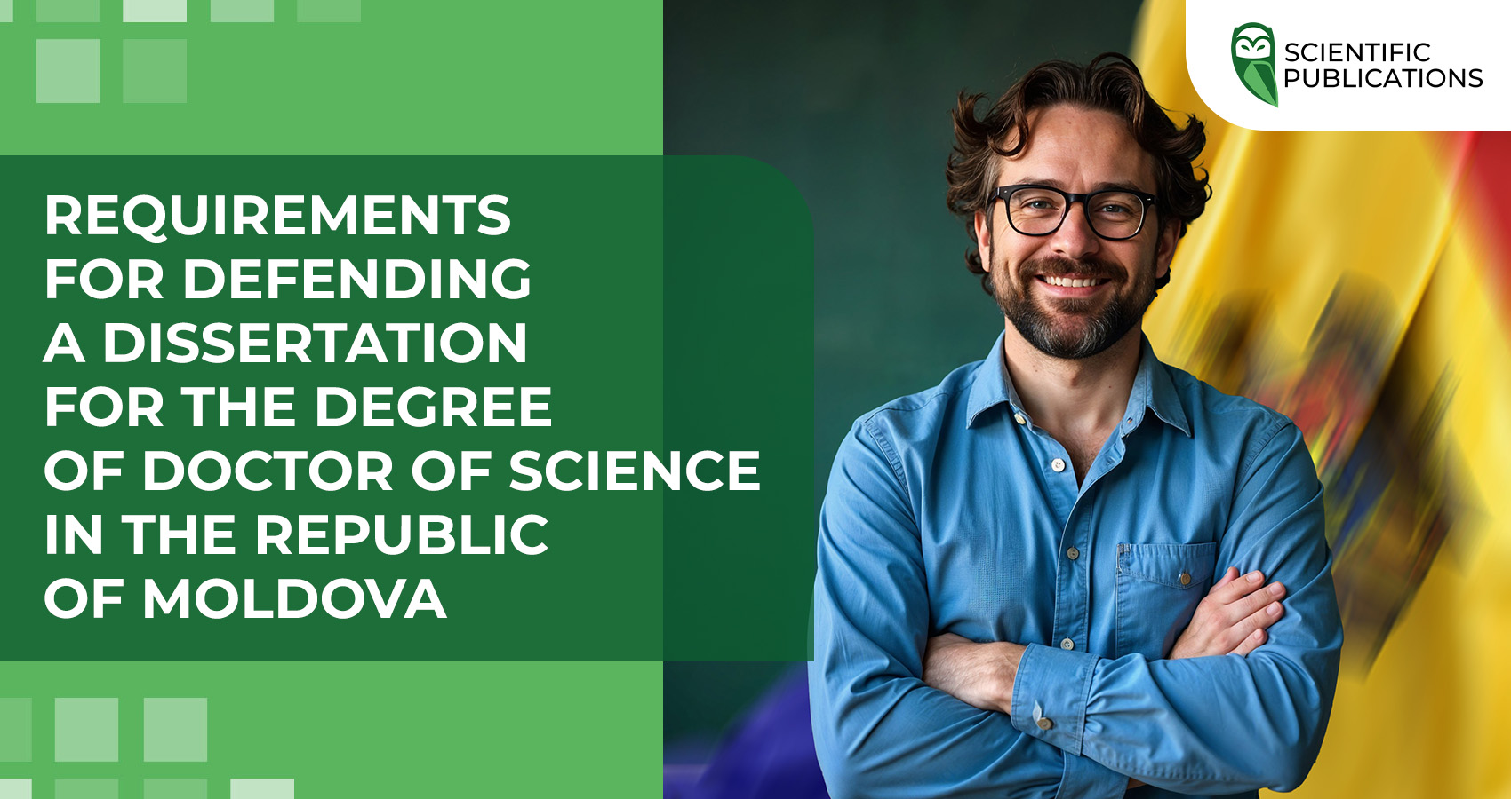 Requirements for defending a dissertation for the degree of Doctor of Science in the Republic of Moldova
