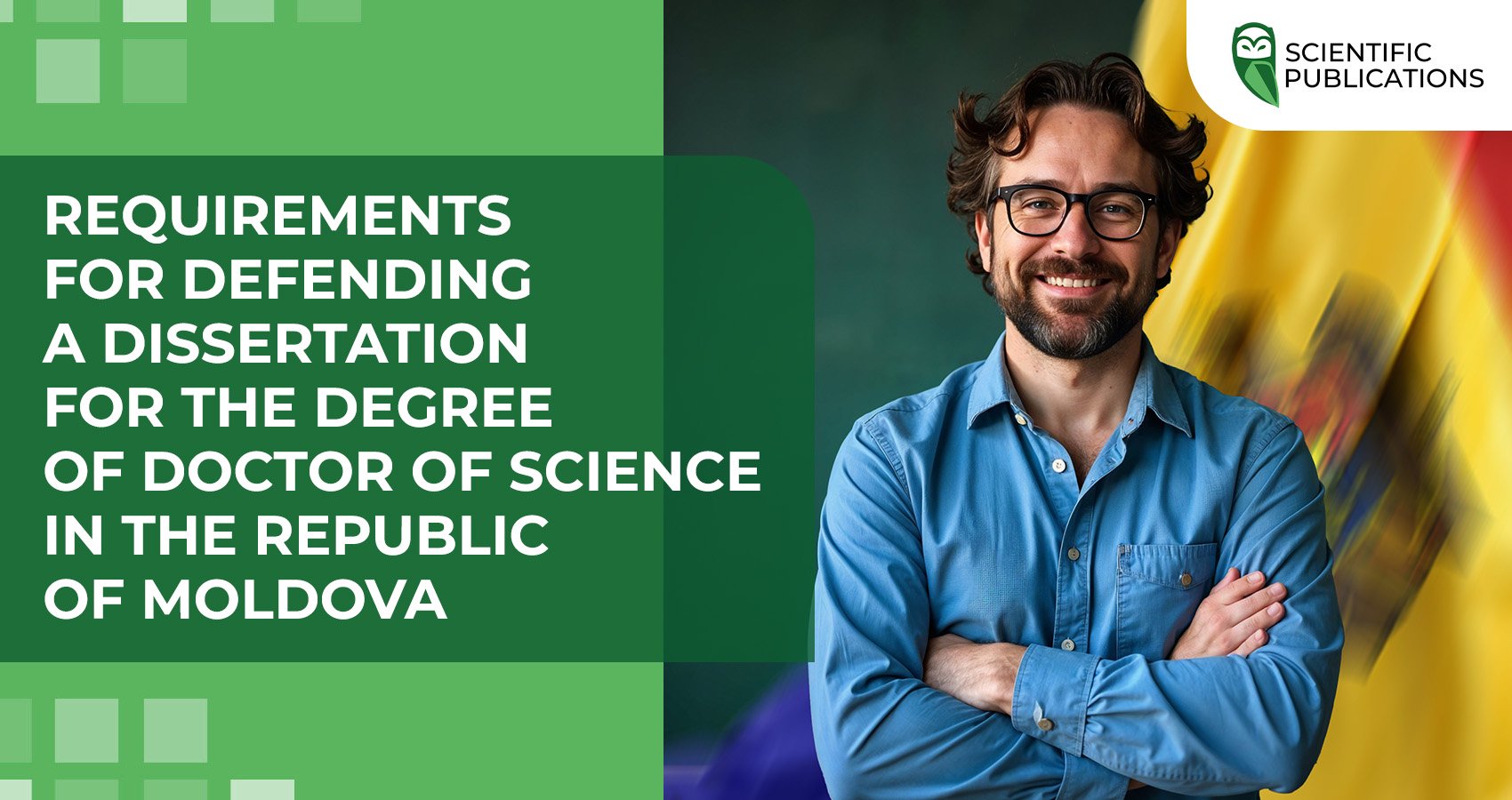 Requirements for defending a dissertation for the degree of Doctor of Science in the Republic of Moldova