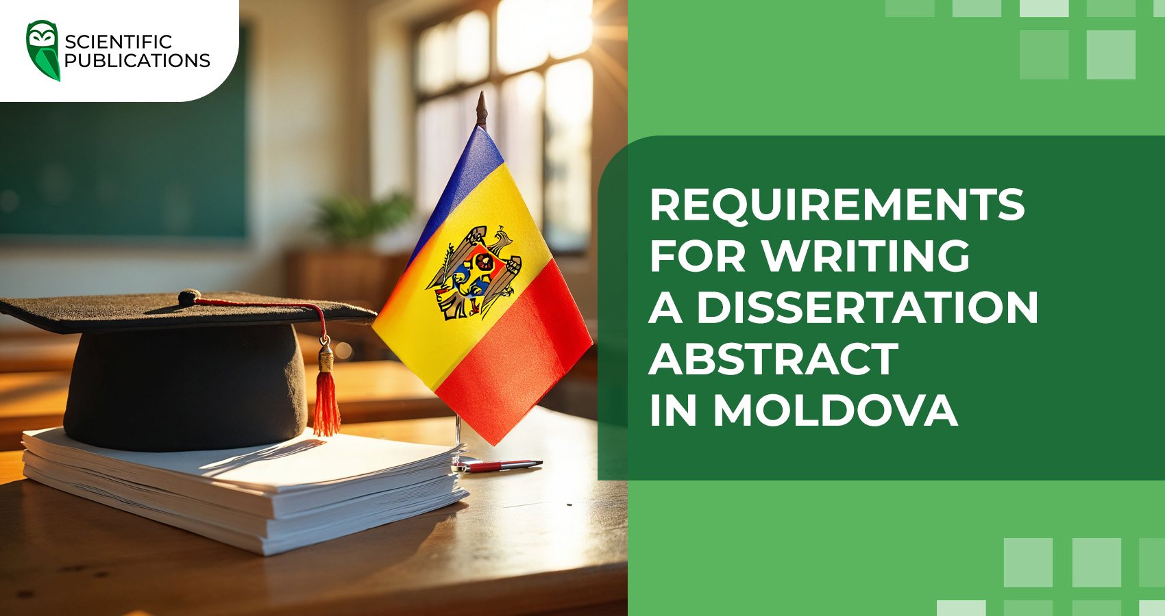 Requirements for writing a dissertation abstract in Moldova