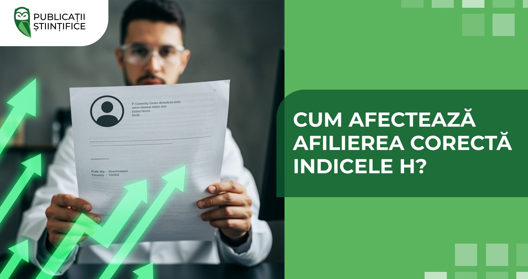Cum afectează afilierea corectă indicele h?
