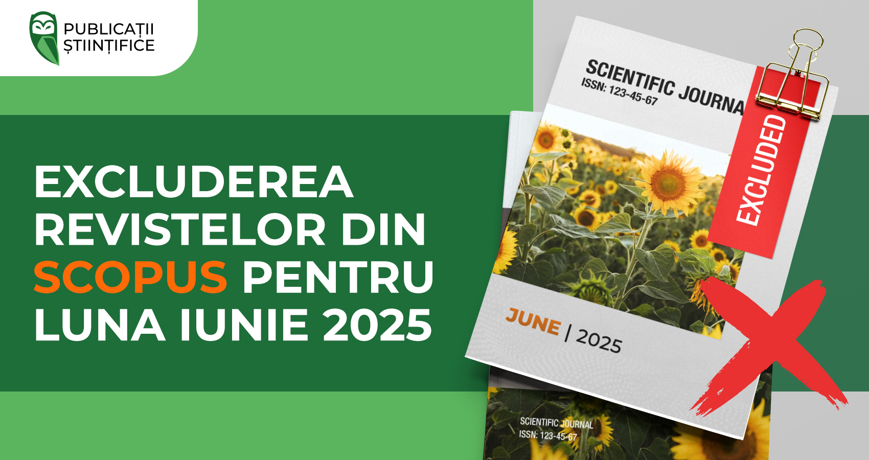 Excluderea revistelor din Scopus pentru luna iunie 2025