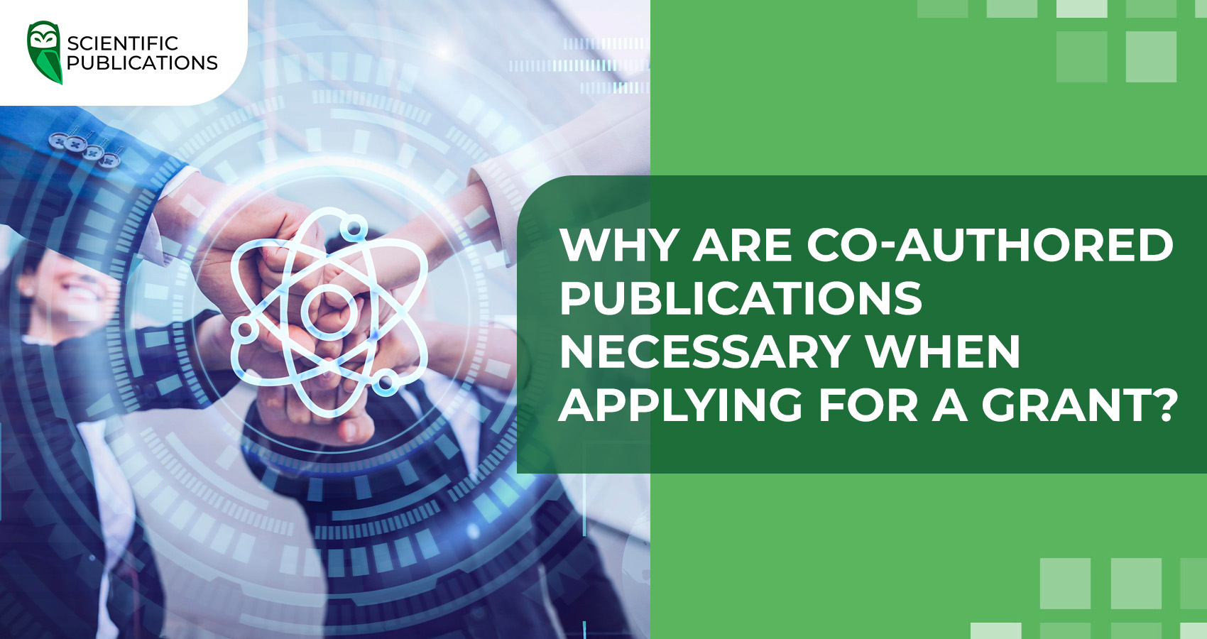 Why are co-authored publications necessary when applying for a grant?