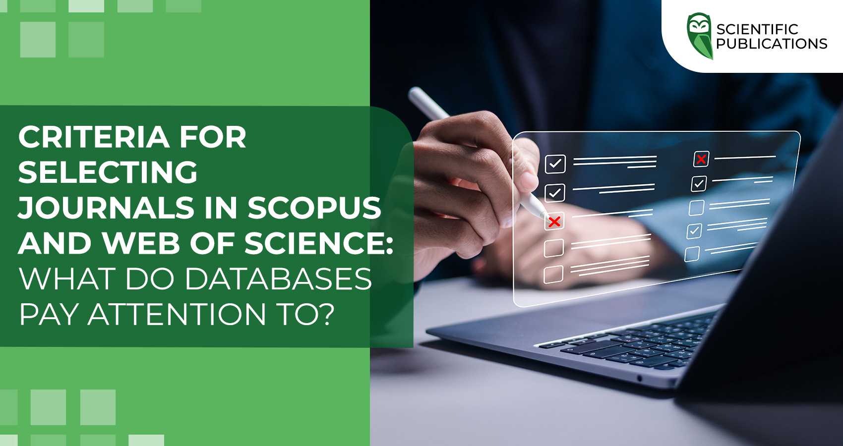 Criteria for selecting journals in Scopus and Web of Science: what do databases pay attention to?