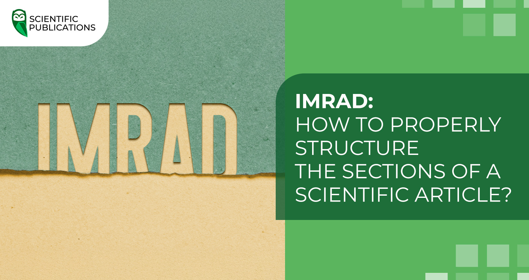 IMRAD: how to properly structure the sections of a scientific article?